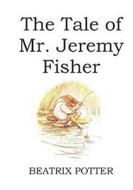 The Tale of Mr. Jeremy Fisher